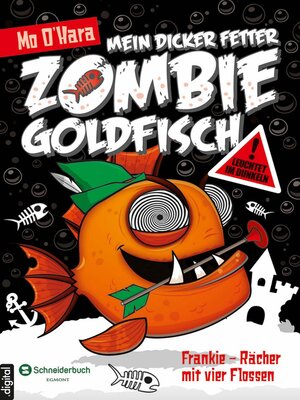 cover image of Mein dicker fetter Zombie-Goldfisch, Band 04